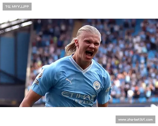 皇马瞄准锋线新星哈兰德签约计划全解析 皇马瞄准锋线新星哈兰德签约计划全解析